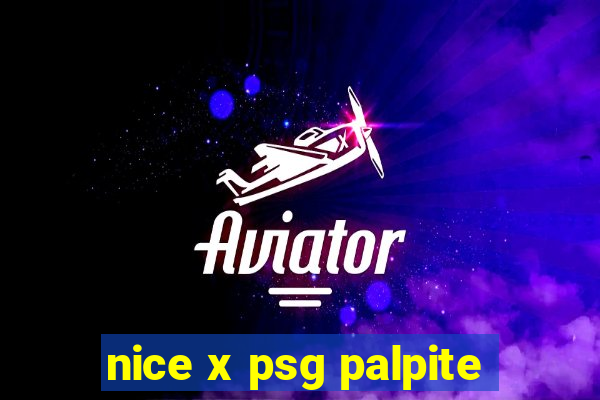 nice x psg palpite